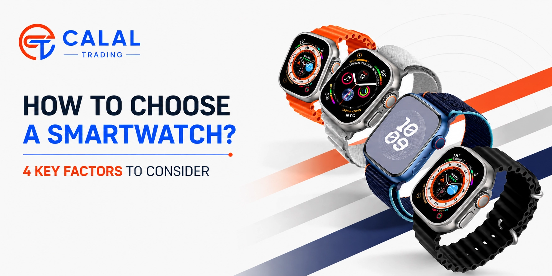 What Should You Consider When Choosing a Smartwatch?